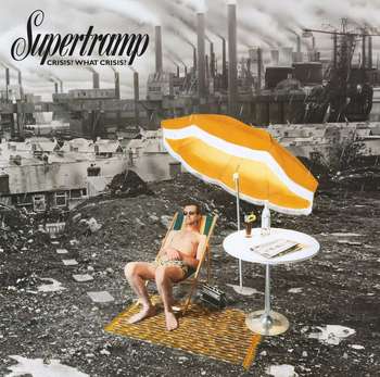 SUPERTRAMP : Crisis? What Crisis?