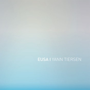 Yann TIERSEN - Eusa